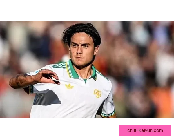 迪巴拉意甲关键表现持续提升